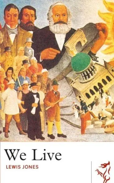 Cover: 9781910409398 | Library of Wales: We Live | Lewis Jones | Taschenbuch | Englisch