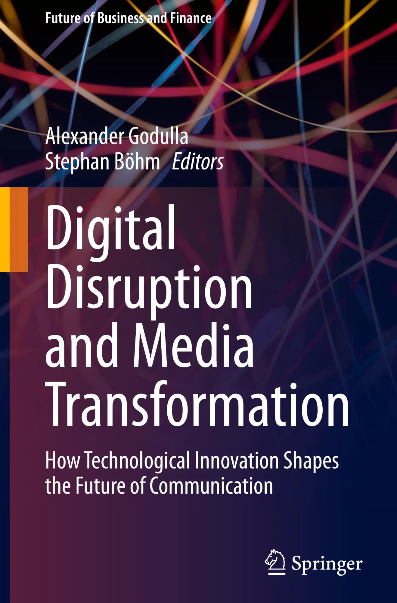 Cover: 9783031399398 | Digital Disruption and Media Transformation | Stephan Böhm (u. a.)
