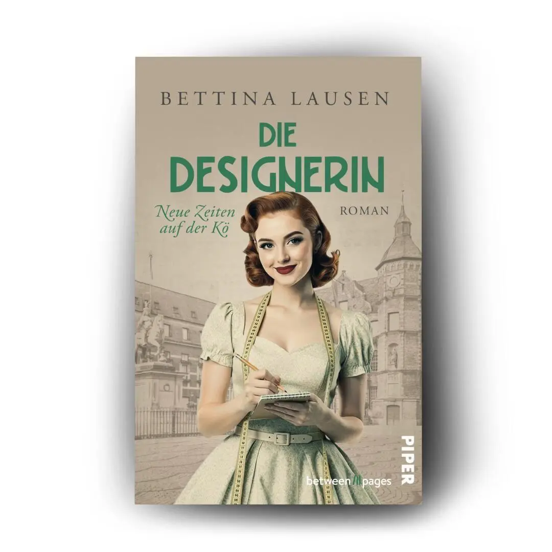 Bild: 9783492509398 | Neue Zeiten auf der Kö - Die Designerin | Bettina Lausen | Taschenbuch