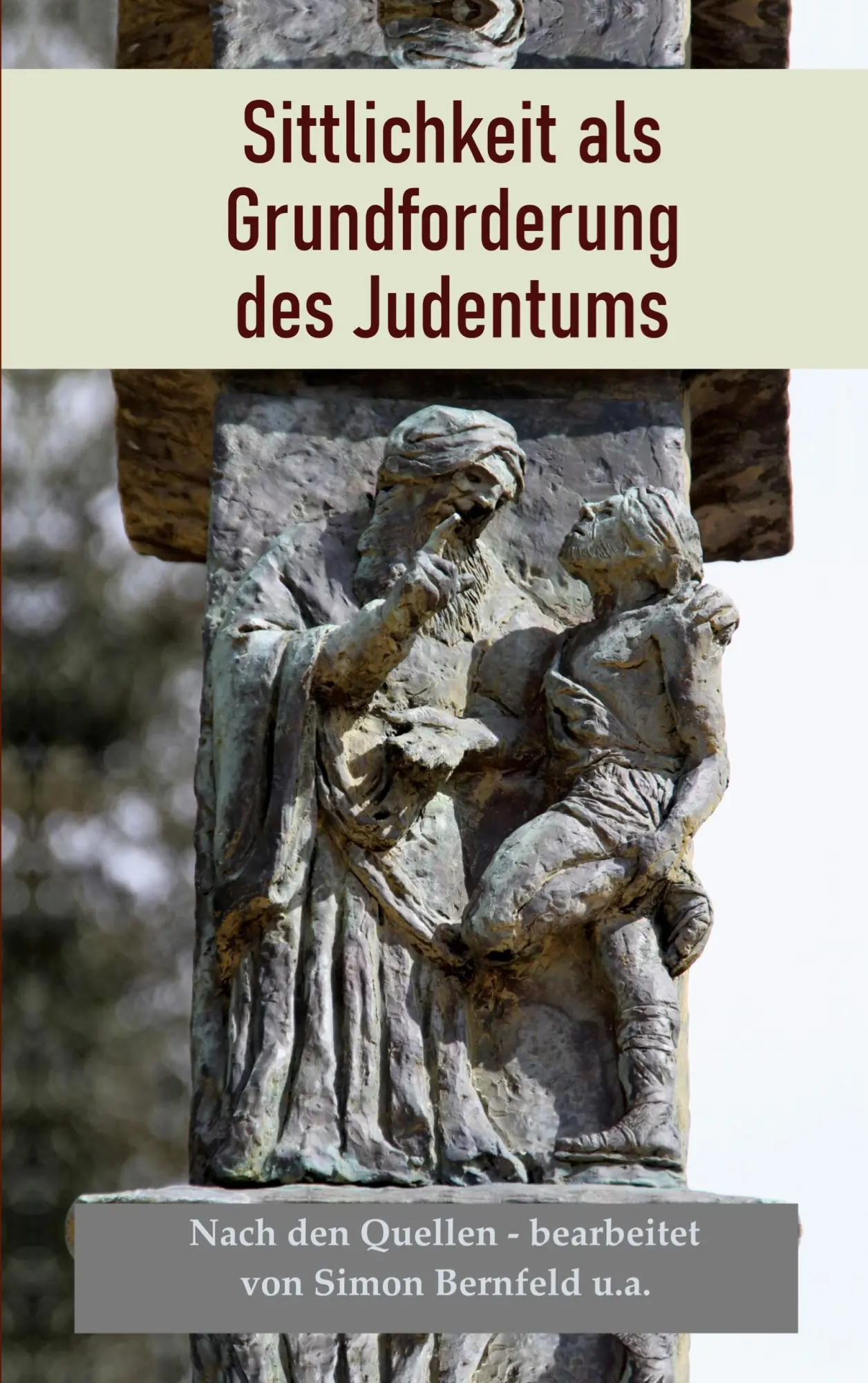 Cover: 9783695179398 | Sittlichkeit als Grundforderung des Judentums | Simon Bernfeld | Buch