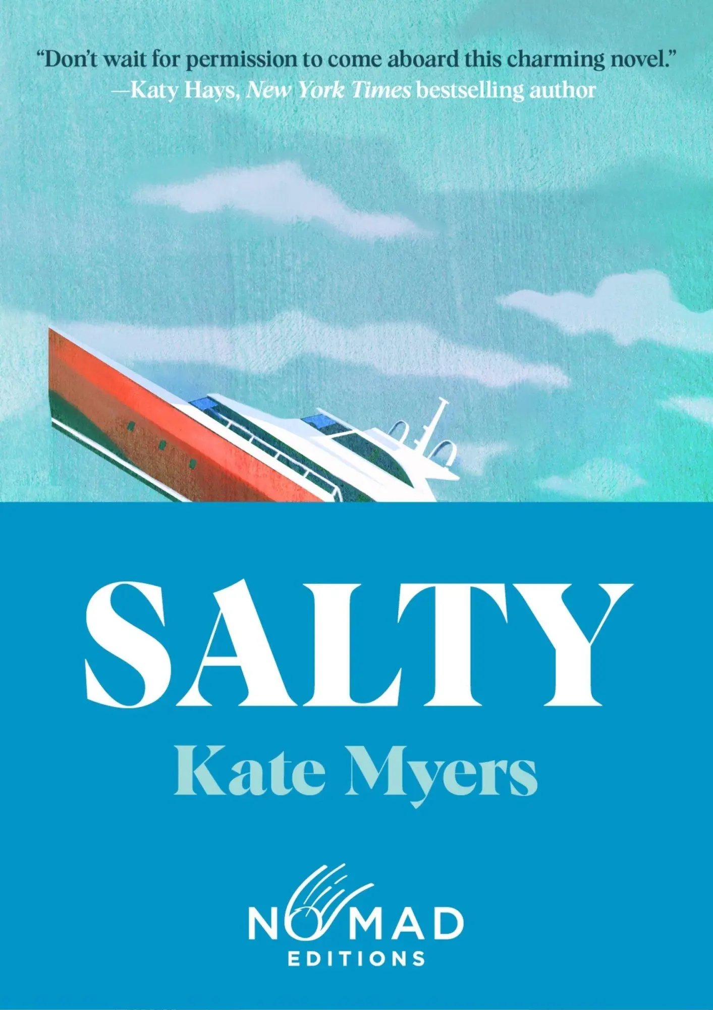 Cover: 9780063509498 | Salty (Nomad Edition) | A Novel | Kate Myers | Taschenbuch | HarperVia