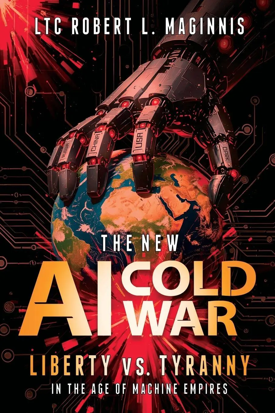 Cover: 9780999189498 | The New AI Cold War | LTC. Robert L. Maginnis | Taschenbuch | Englisch