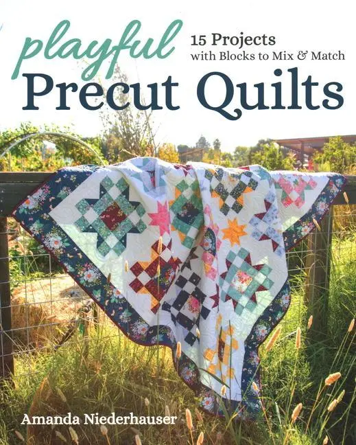 Cover: 9781617459498 | Playful Precut Quilts | 15 Projects with Blocks to Mix &amp; Match | Buch