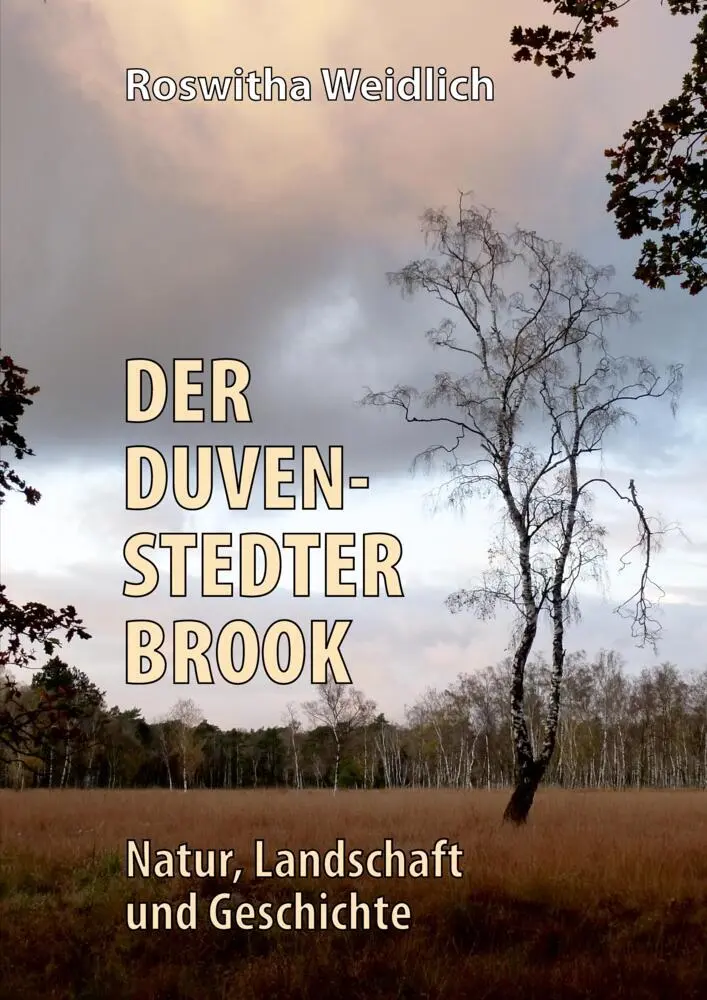 Cover: 9783384379498 | Der Duvenstedter Brook | Natur, Landschaft und Geschichte | Weidlich