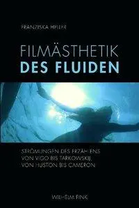 Cover: 9783770549498 | Filmästhetik des Fluiden | Franziska Heller | Taschenbuch | 360 S.