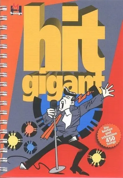 Cover: 9783932839498 | Hit Gigant | Die besten und schönsten 450 Songs | Gerhard Hildner