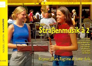 Cover: 9790204549498 | Straßenmusik à 2 Band 2: Klezmer, Blues, Ragtime und Latin-Folk für...