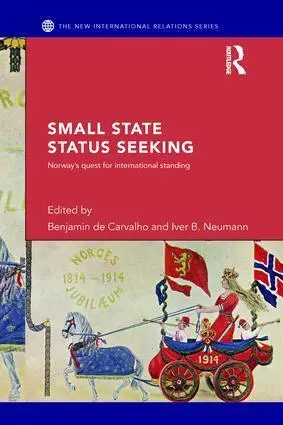 Cover: 9781138289598 | Small State Status Seeking | Norway's Quest for International Standing