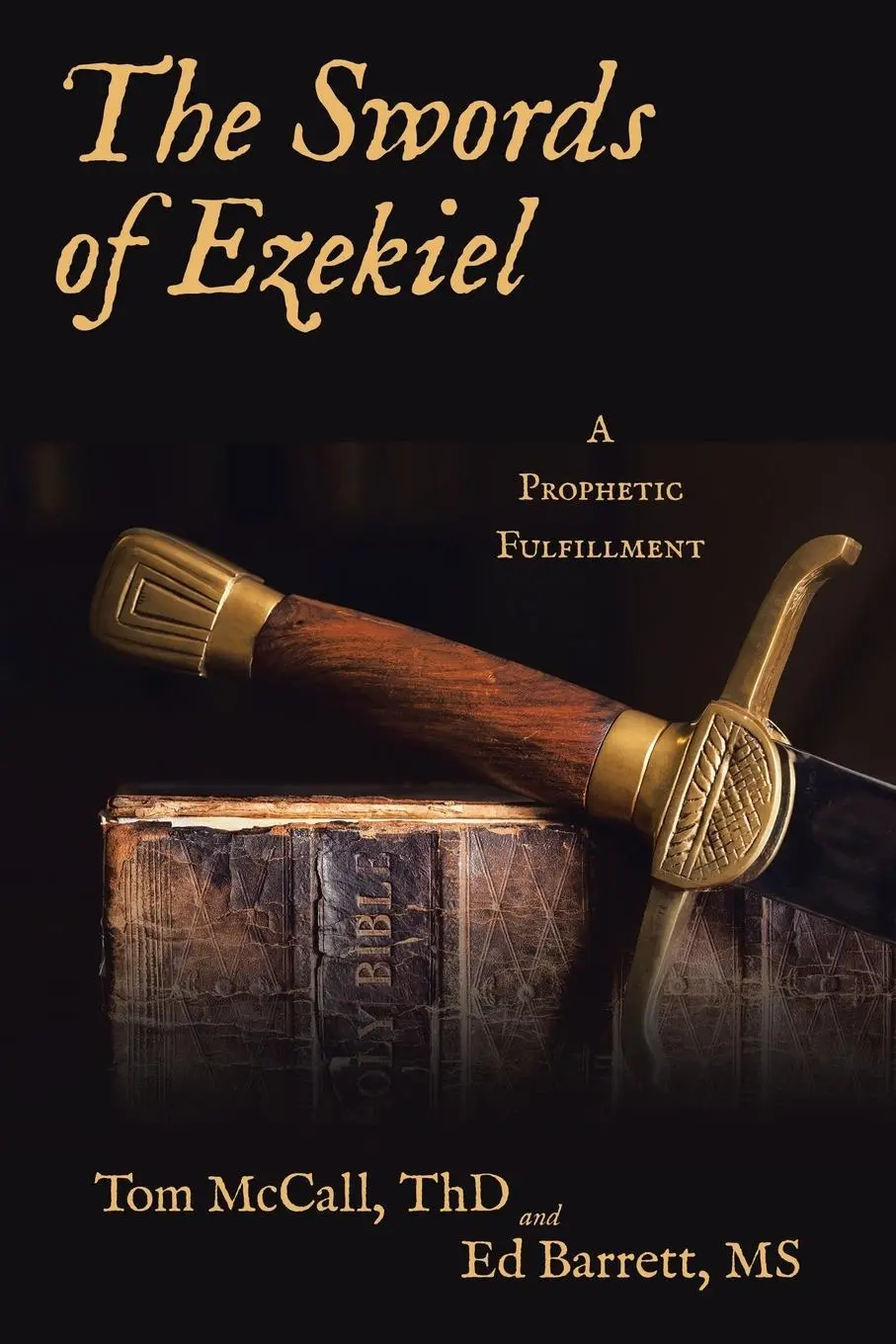 Cover: 9781489749598 | The Swords of Ezekiel | A Prophetic Fulfillment | ThD (u. a.) | Buch