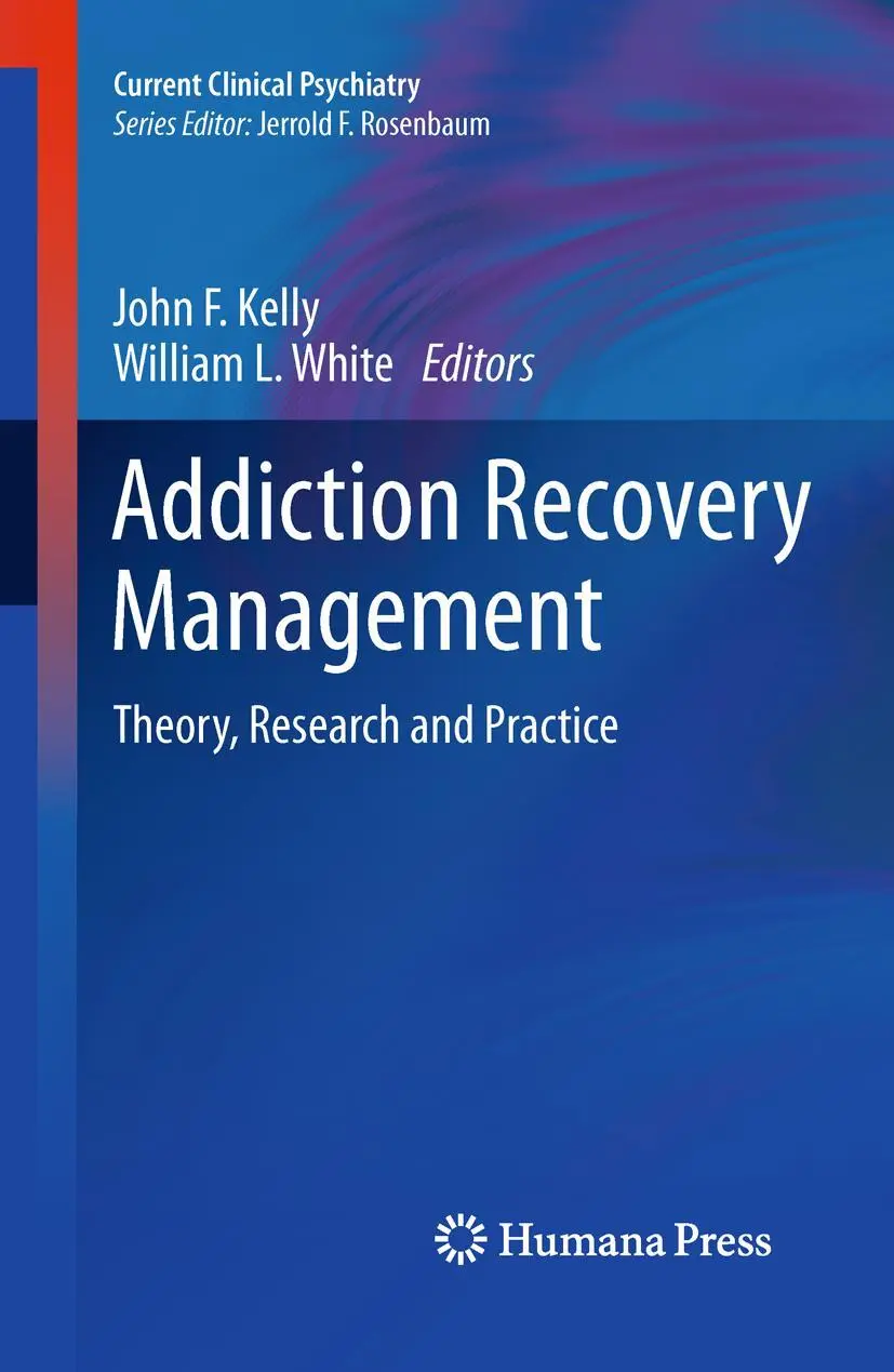 Cover: 9781603279598 | Addiction Recovery Management | Theory, Research and Practice | Buch