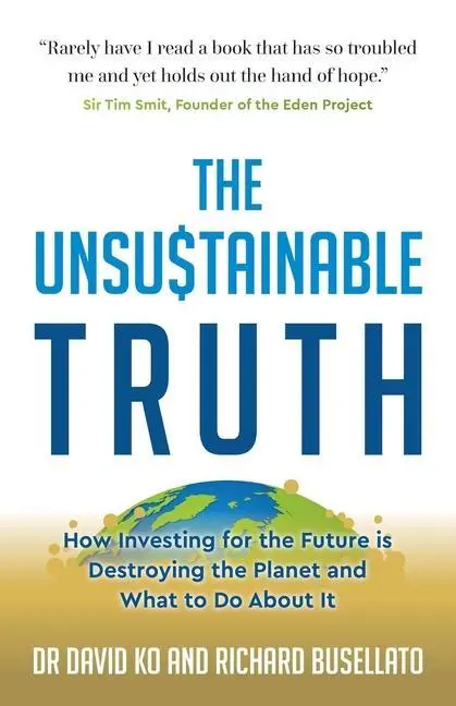 Cover: 9781784529598 | The Unsustainable Truth | David Ko (u. a.) | Taschenbuch | Englisch