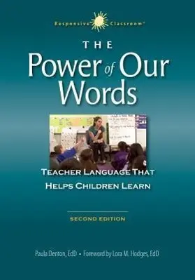 Cover: 9781892989598 | The Power of Our Words 2nd Ed | Paula Denton | Taschenbuch | Englisch