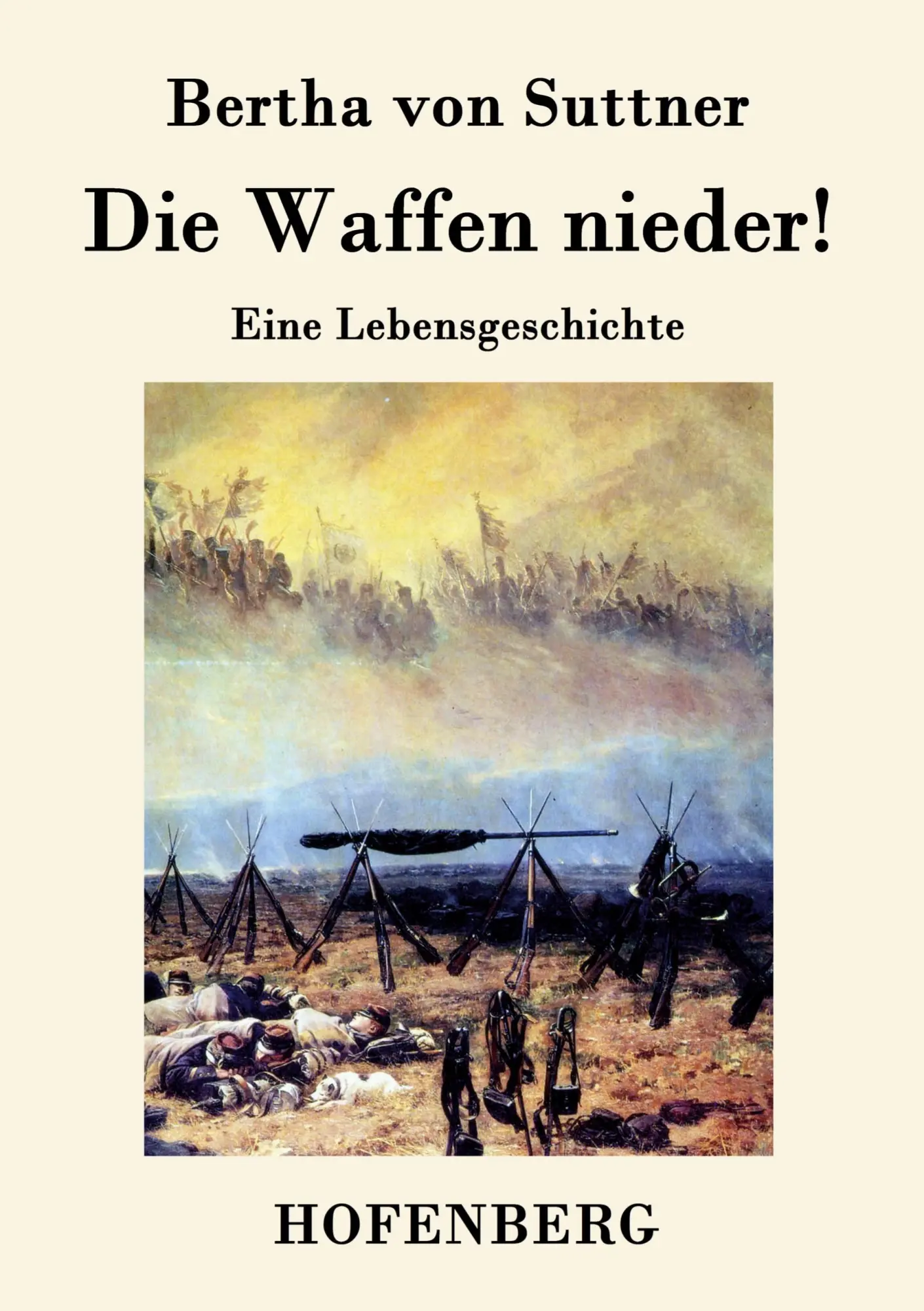 Cover: 9783843039598 | Die Waffen nieder! | Eine Lebensgeschichte | Bertha Von Suttner | Buch