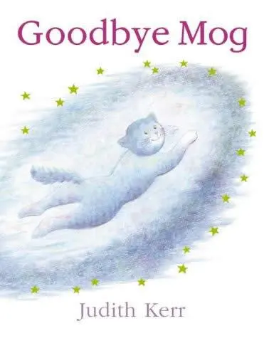 Cover: 9780007149698 | Goodbye Mog | Judith Kerr | Taschenbuch | o. Pag. | Englisch | 1980 Cover: 9780007149698 | Goodbye Mog | Judith Kerr | Taschenbuch | o. Pag. | Englisch | 1980