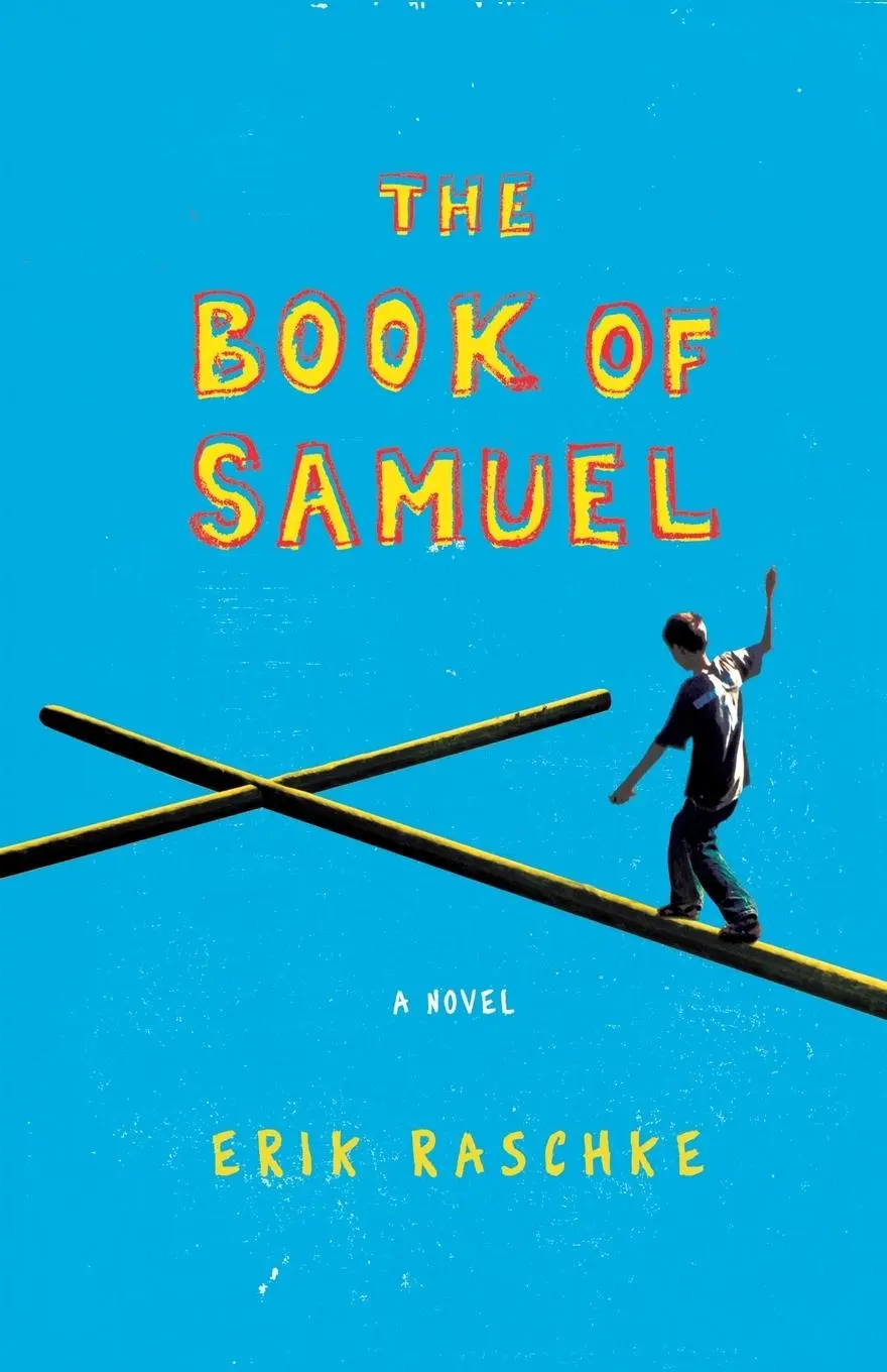 Cover: 9780312379698 | The Book of Samuel | Erik Raschke | Taschenbuch | Englisch | 2009