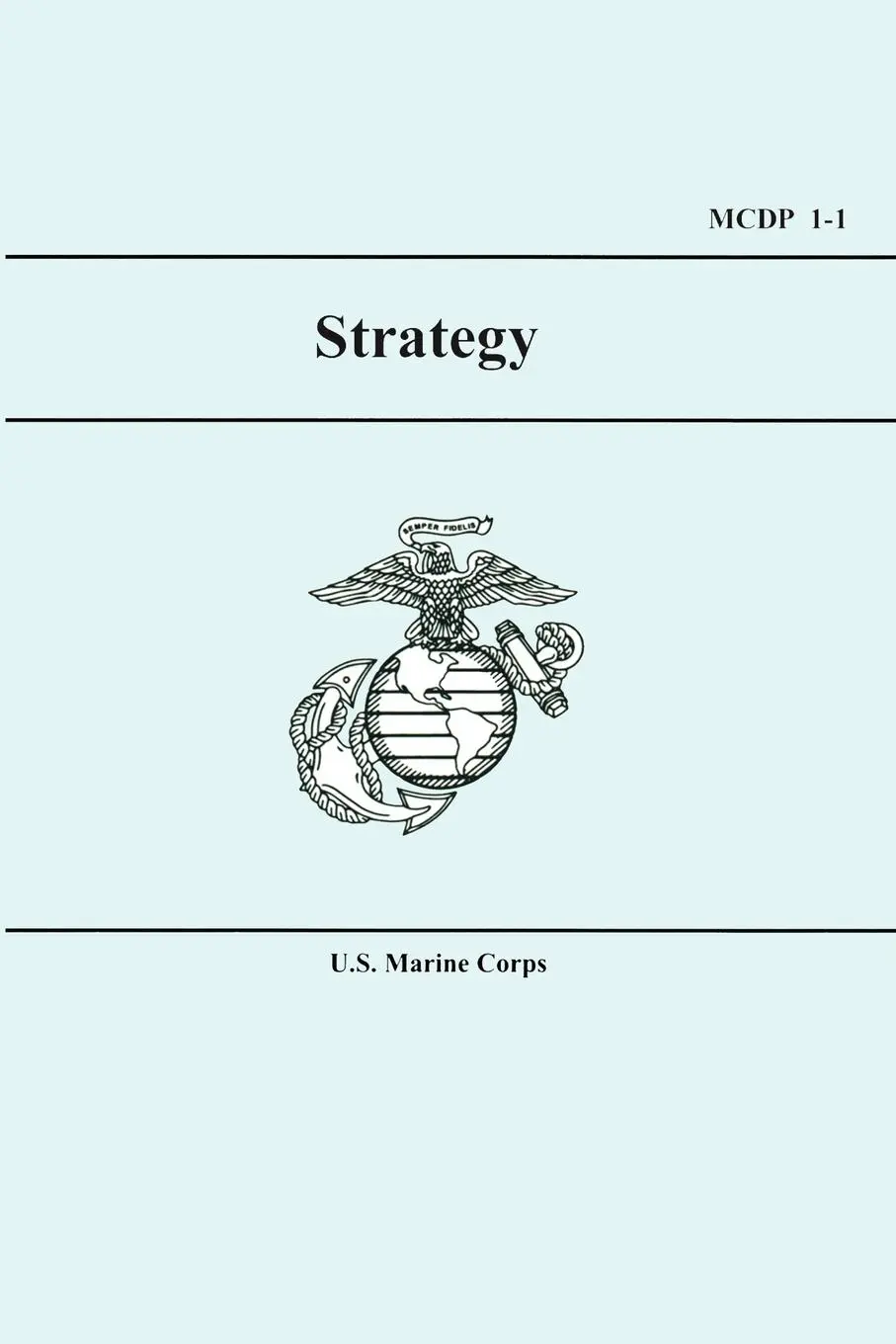 Cover: 9781557429698 | U.S. Marine Corps Strategy (MCDP 1-1) | Taschenbuch | Englisch | 2024