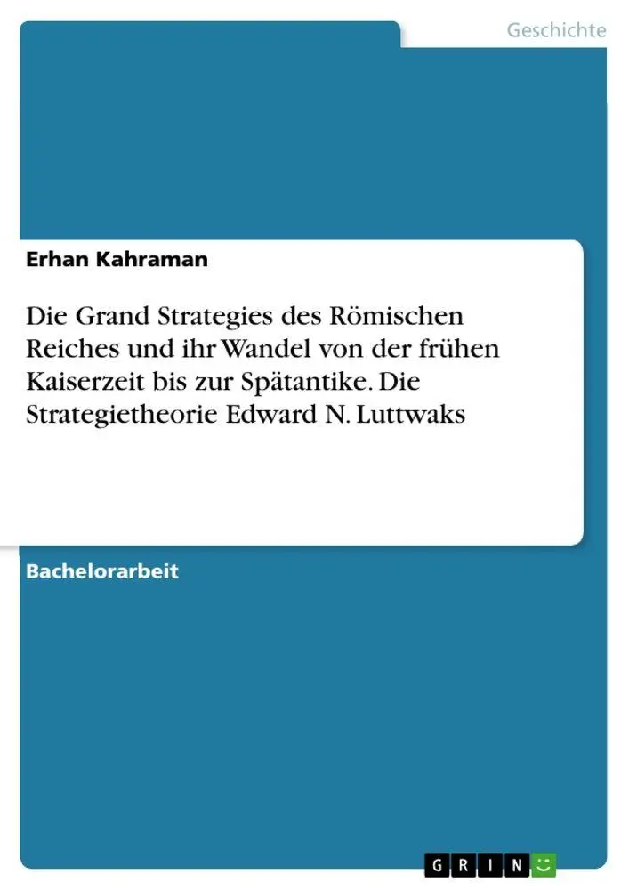 Cover: 9783346809698 | Die Grand Strategies des Römischen Reiches und ihr Wandel von der...