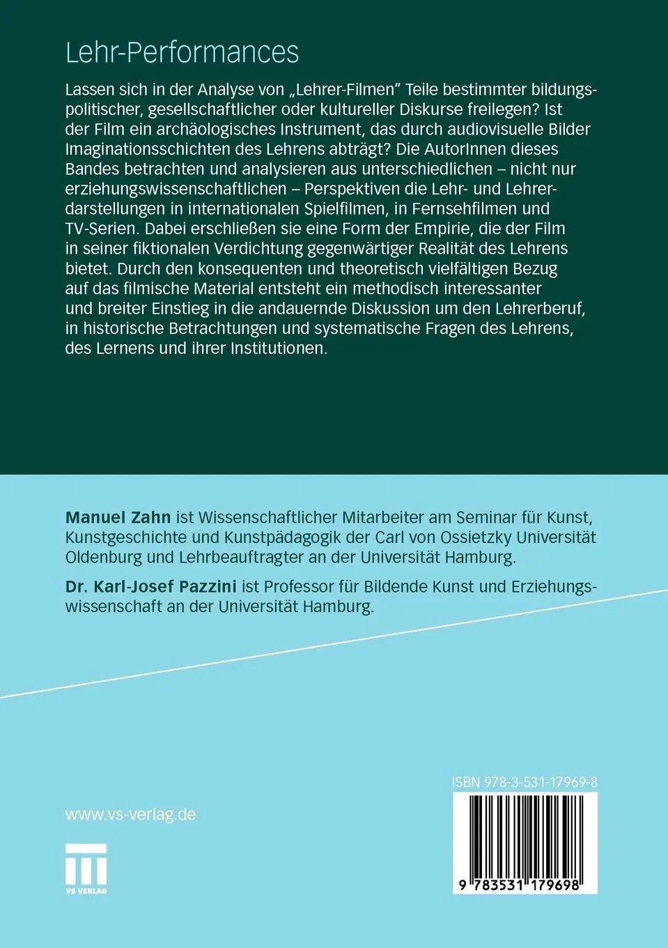 Rückseite: 9783531179698 | Lehr-Performances | Filmische Inszenierungen des Lehrens | Taschenbuch
