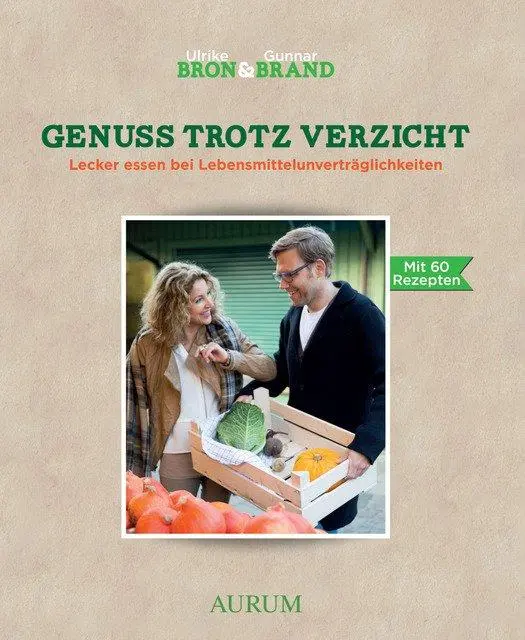 Cover: 9783899019698 | Genuss trotz Verzicht | Gunnar/Bron, Ulrike M Bron Brand | Taschenbuch