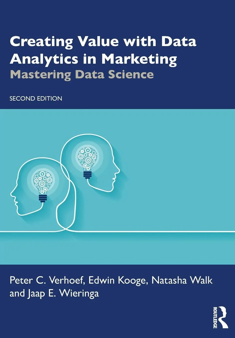 Cover: 9780367819798 | Creating Value with Data Analytics in Marketing | Verhoef (u. a.)