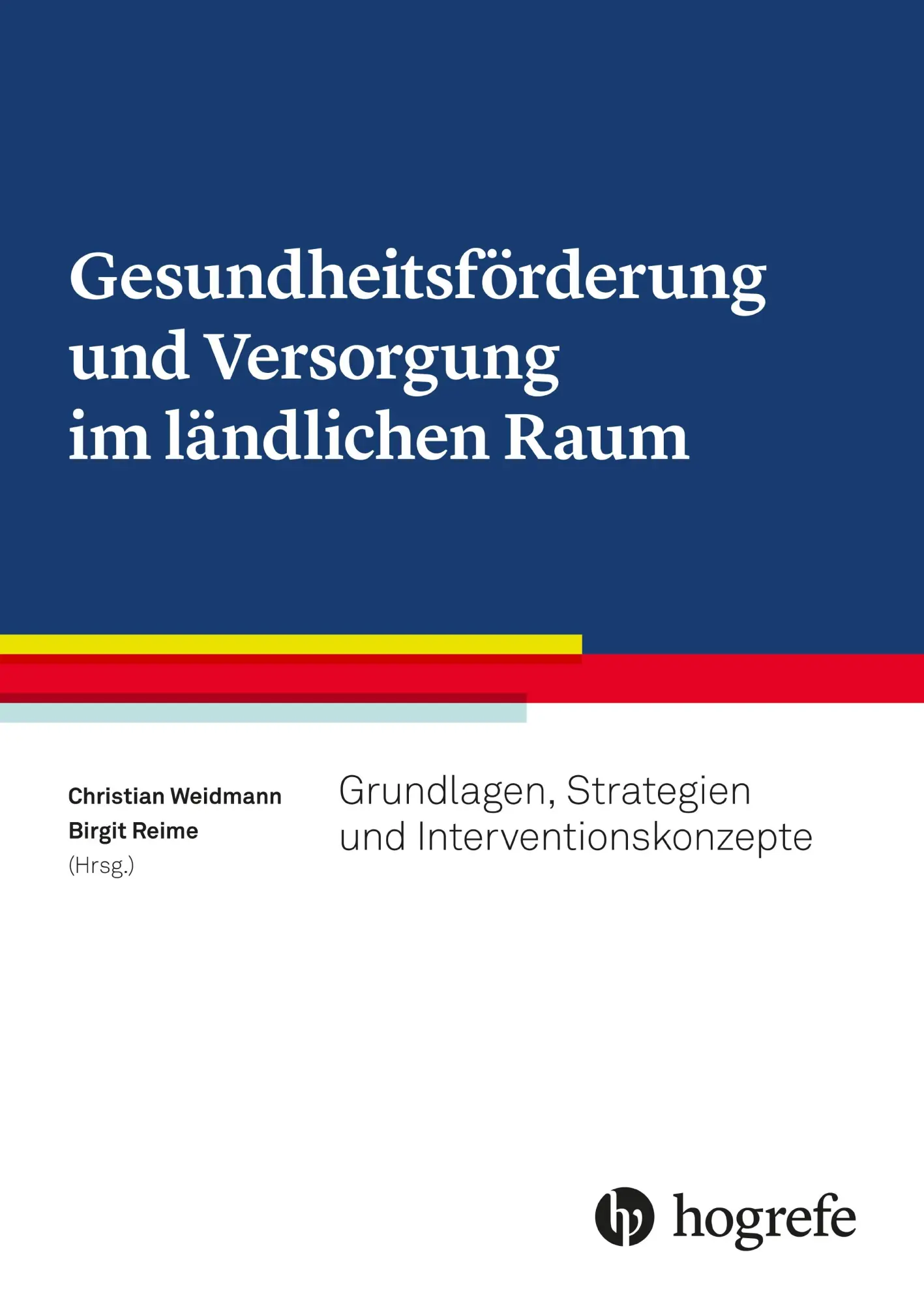 Cover: 9783456859798 | Gesundheitsförderung und Versorgung im ländlichen Raum | Weidmann