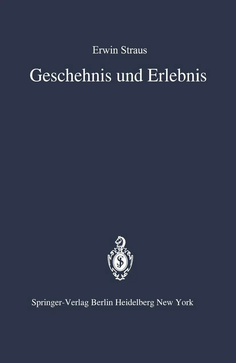 Cover: 9783642669798 | Geschehnis und Erlebnis | E. Straus | Taschenbuch | vi | Deutsch