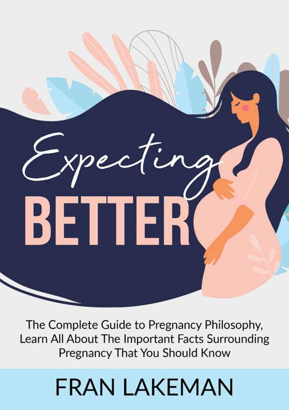 Cover: 9789789829798 | Expecting Better | Fran Lakeman | Taschenbuch | Englisch | 2023