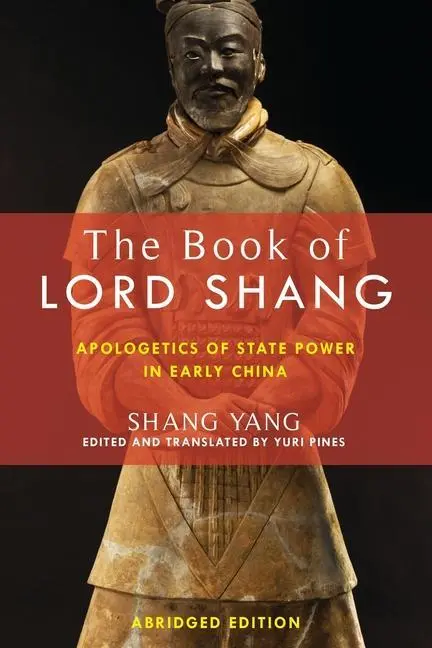 Cover: 9780231179898 | The Book of Lord Shang – Apologetics of State Power in Early China