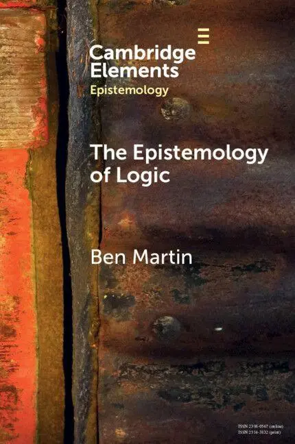 Cover: 9781009319898 | The Epistemology of Logic | Ben Martin | Taschenbuch | Englisch | 2025