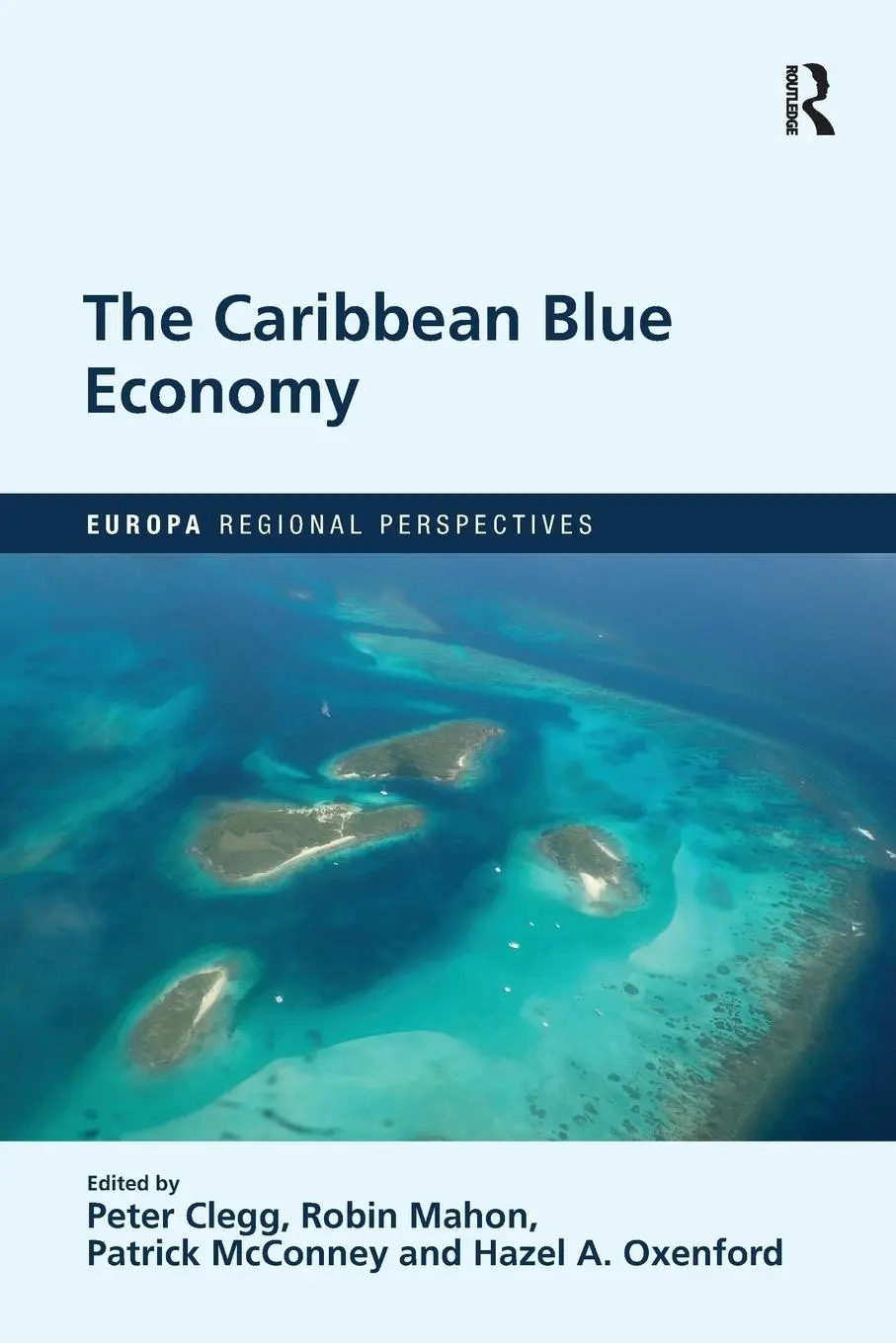 Cover: 9781032399898 | The Caribbean Blue Economy | Peter Clegg (u. a.) | Taschenbuch | 2022