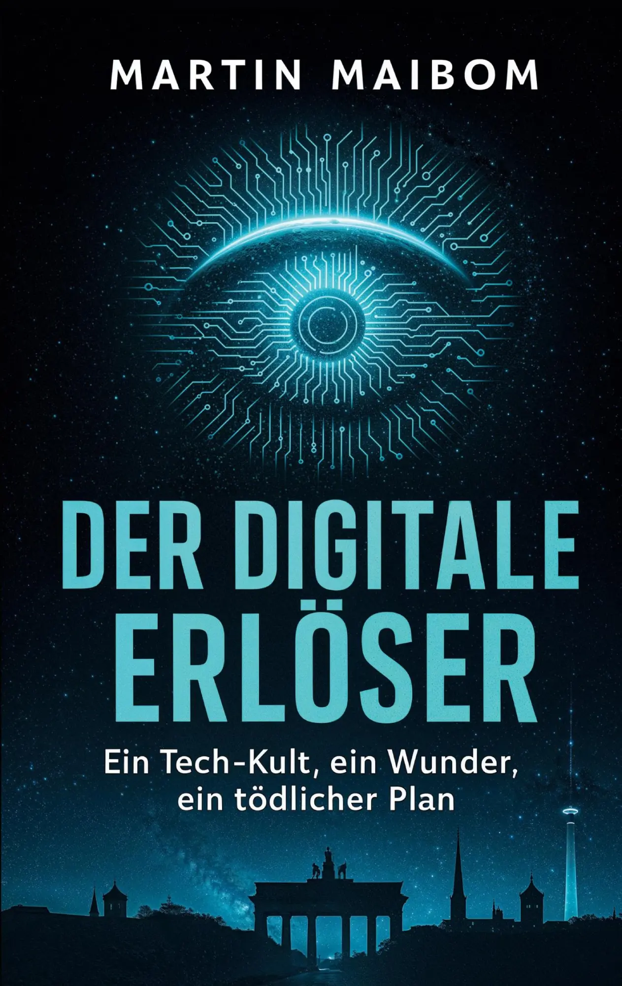 Cover: 9783819279898 | Der digitale Erlöser | Ein Tech-Kult, ein Wunder, ein tödlicher Plan