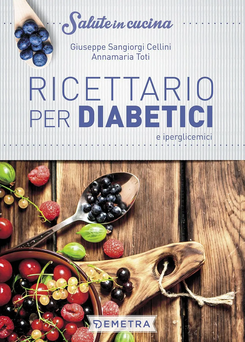 Cover: 9788844049898 | Ricettario per diabetici e iperglicemici | Cellini (u. a.) | Buch