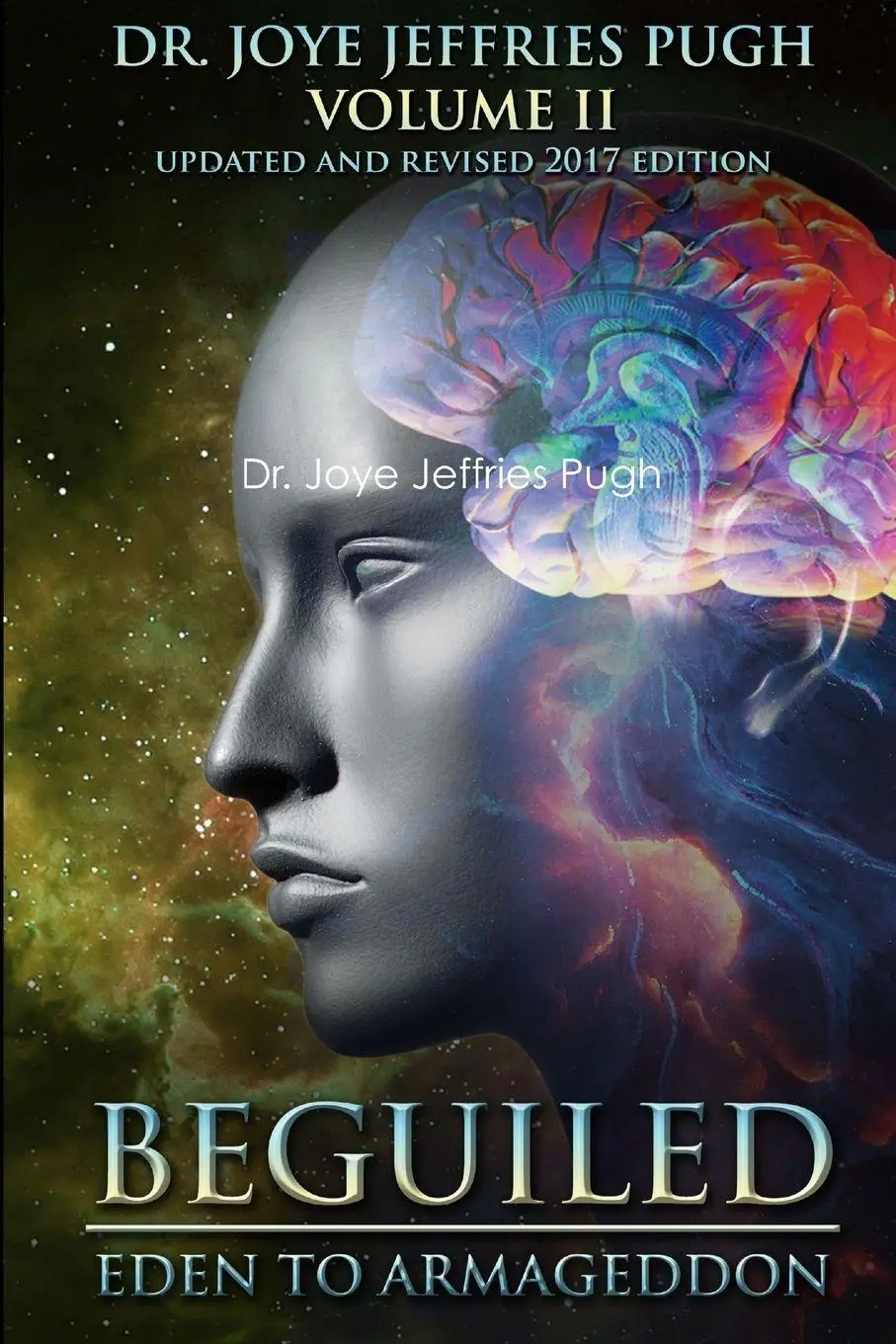 Cover: 9781387429998 | Beguiled | Eden to Armageddon Volume 2 | Joye Jeffries Pugh | Buch