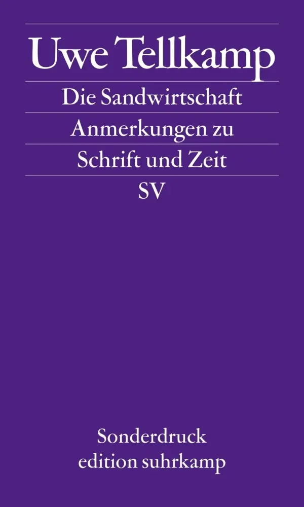 Cover: 9783518069998 | Die Sandwirtschaft | Uwe Tellkamp | Taschenbuch | 163 S. | Deutsch