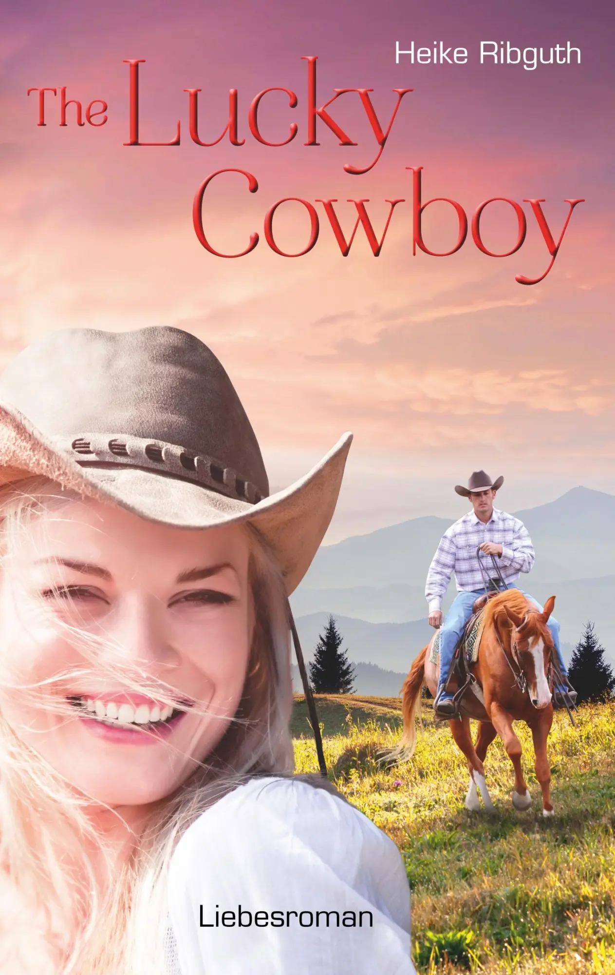 Cover: 9783740729998 | The Lucky Cowboy | Heike Ribguth | Taschenbuch | 296 S. | Deutsch