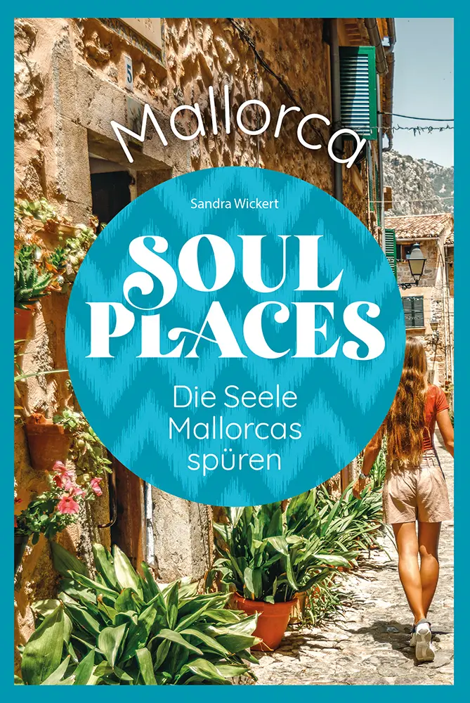 Cover: 9783831739998 | Soul Places Mallorca - Die Seele Mallorcas spüren | Sandra Wickert