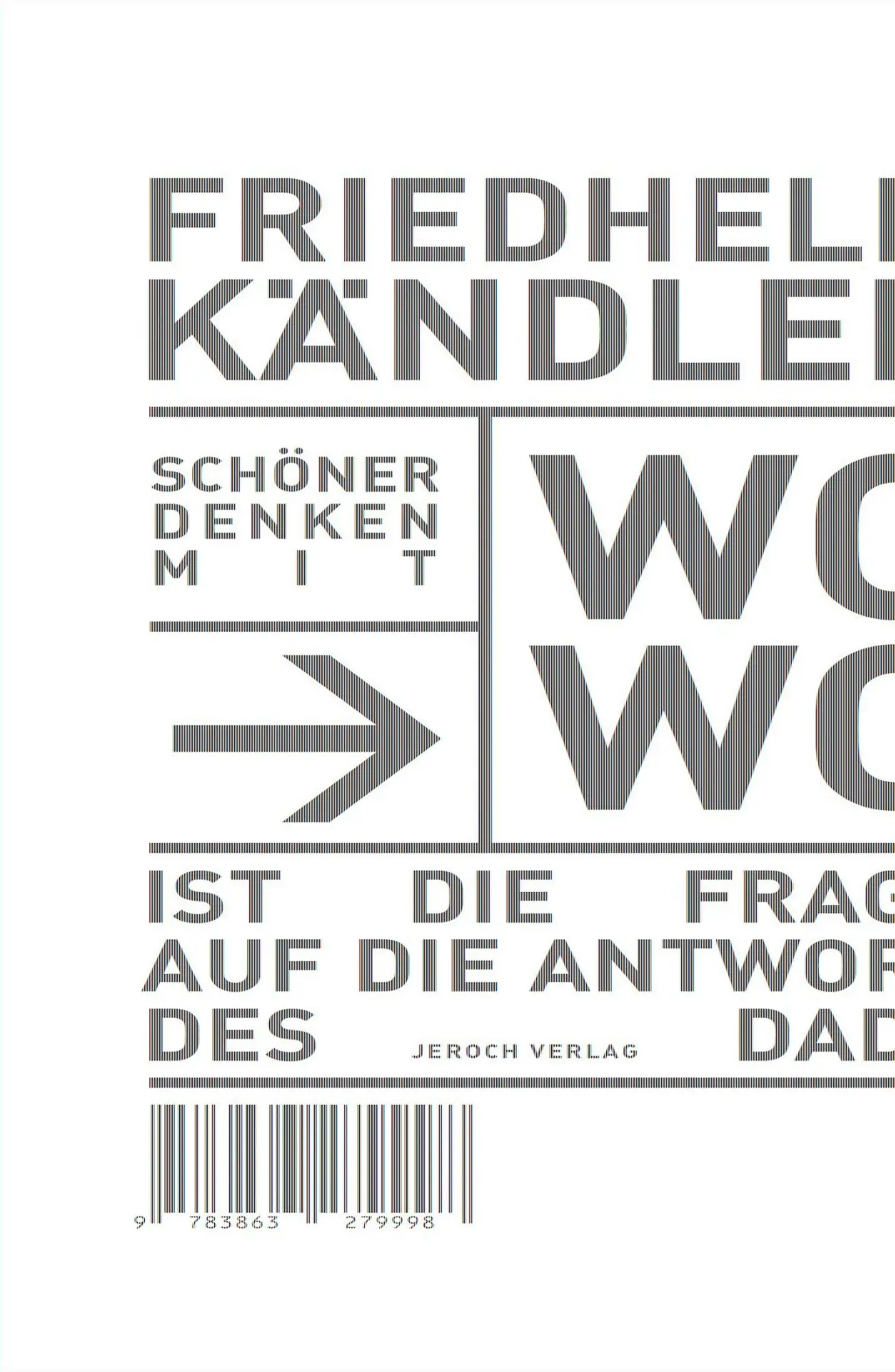 Cover: 9783863279998 | Schöner Denken mit WoWo | Friedhelm Kändler | Buch | Gebunden | 2017