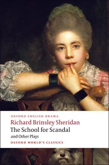 Cover: 9780199540099 | The School for Scandal and Other Plays | Richard Brinsley Sheridan
