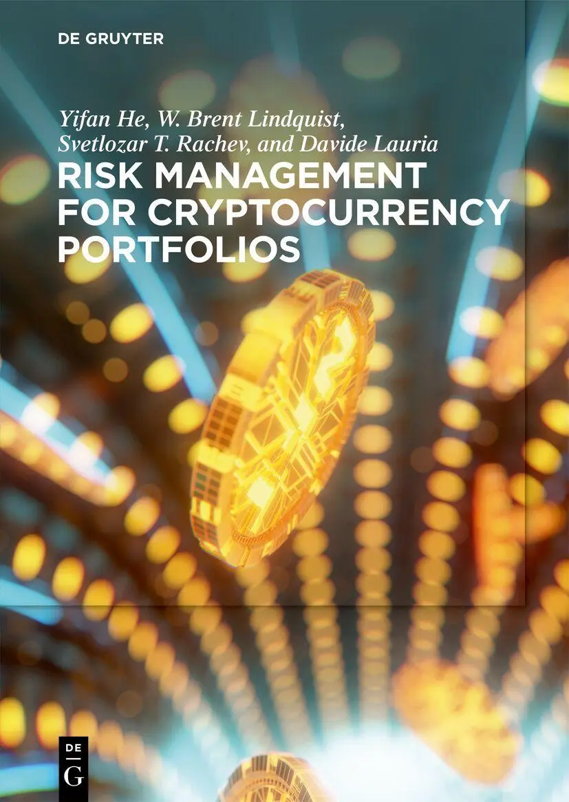 Cover: 9781501520099 | Risk Management for Cryptocurrency Portfolios | Yifan He (u. a.)
