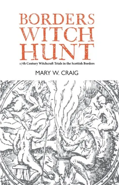 Cover: 9781804250099 | Borders Witch Hunt | Mary W. Craig | Taschenbuch | Englisch | 2022