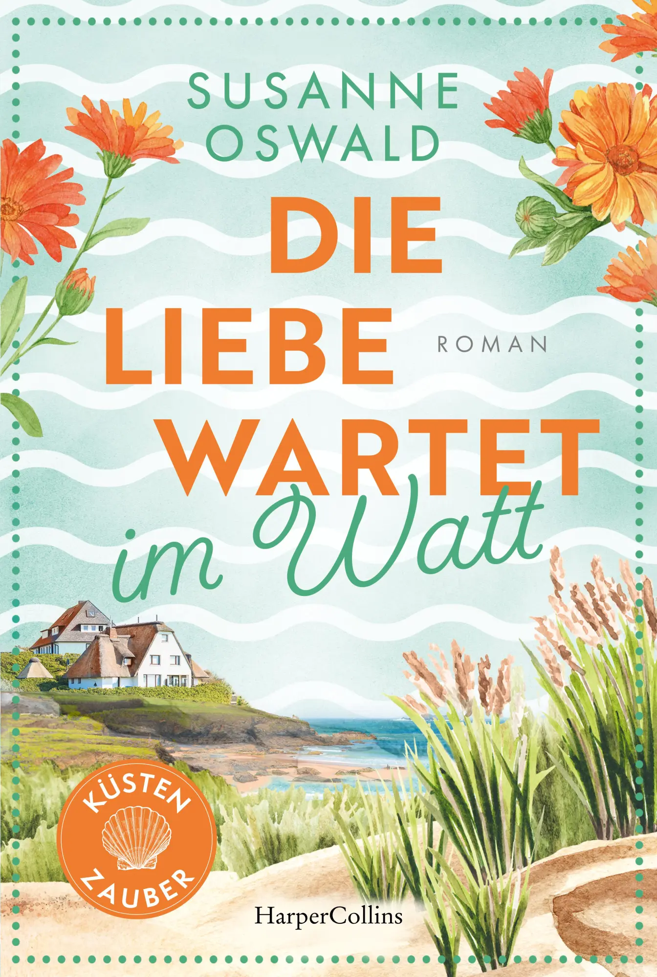 Cover: 9783365010099 | Die Liebe wartet im Watt | Susanne Oswald | Taschenbuch | Küstenzauber