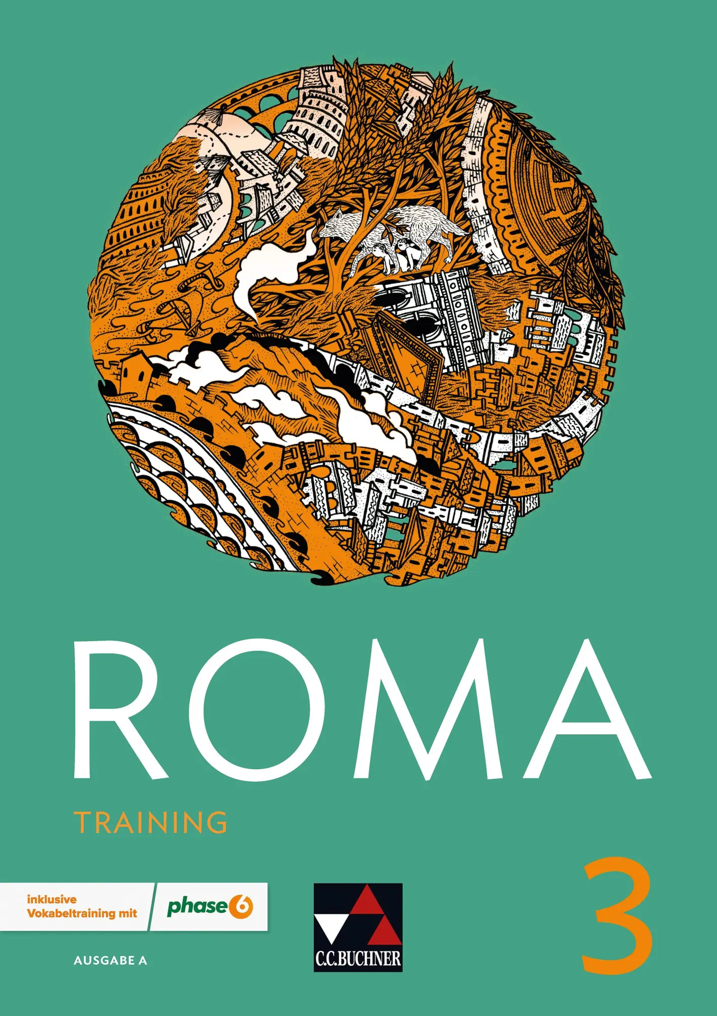 Cover: 9783661400099 | ROMA A Training 3 | Zu den Lektionen 21-30 | Martin Biermann (u. a.)