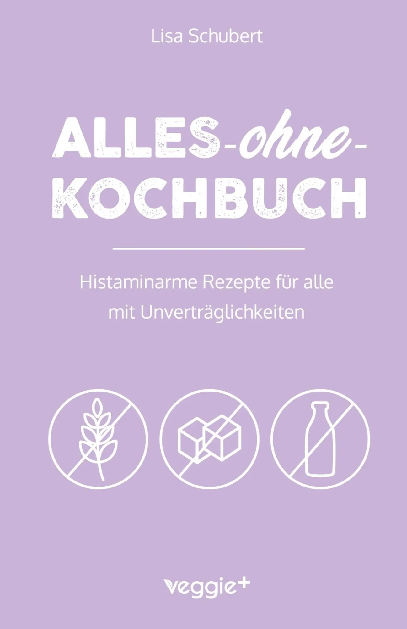 Cover: 9783692640099 | Alles-ohne-Kochbuch | Lisa Schubert | Taschenbuch | 164 S. | Deutsch