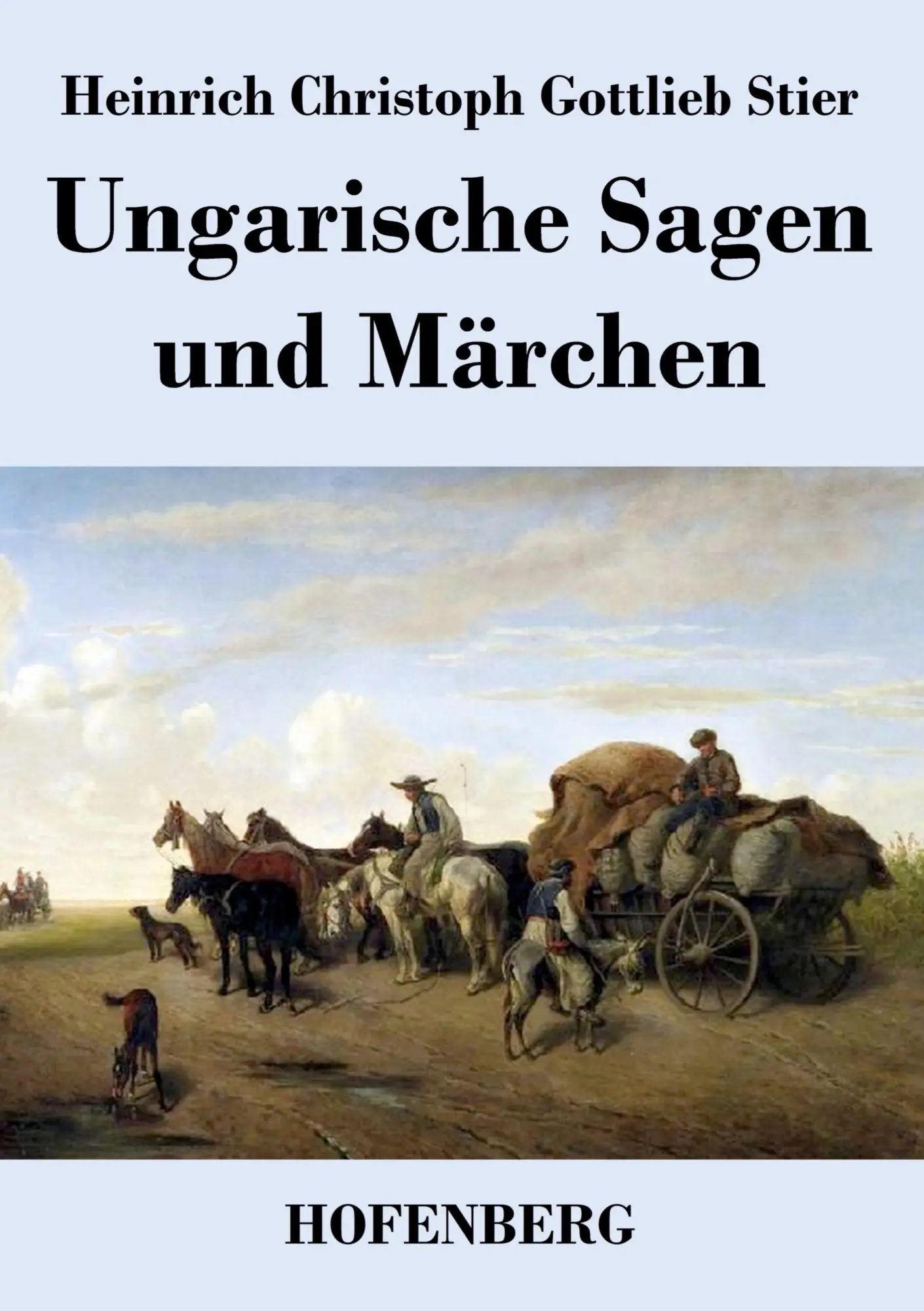 Cover: 9783843040099 | Ungarische Sagen und Märchen | Heinrich Christoph Gottlieb Stier