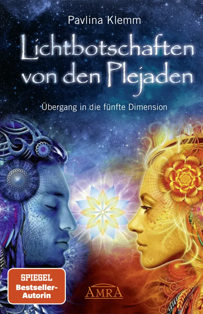 Cover: 9783954470099 | Lichtbotschaften von den Plejaden 01 | Pavlina Klemm | Buch | 212 S.