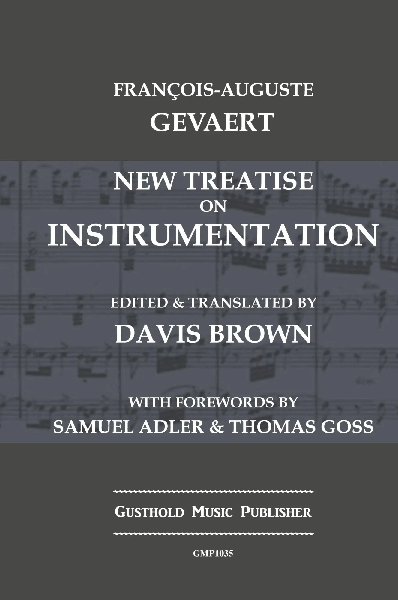 Cover: 9798330300099 | New Treatise on Instrumentation | Francois-Auguste Gevaert | Buch