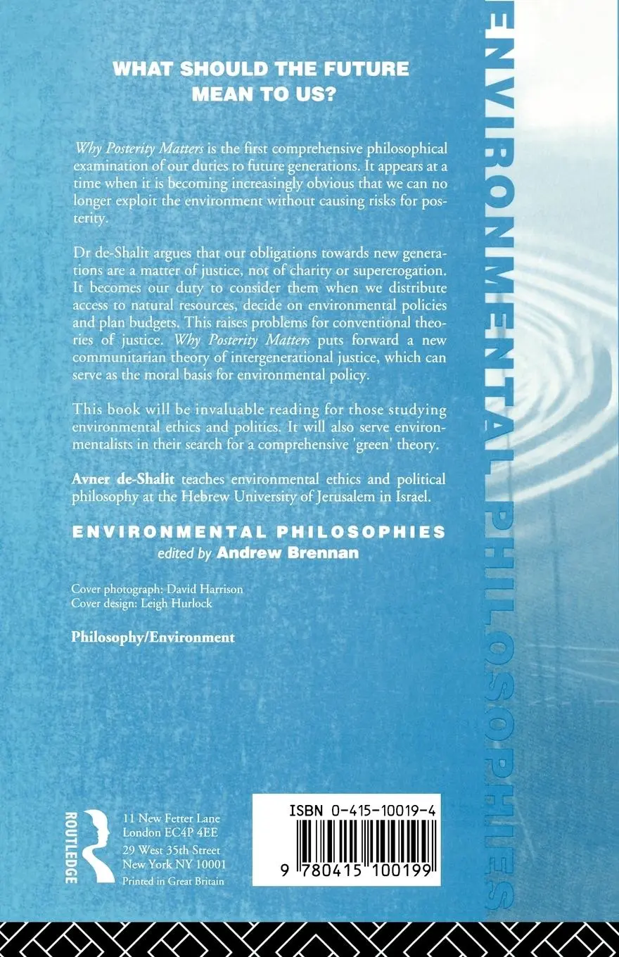Rückseite: 9780415100199 | Why Posterity Matters | Environmental Policies and Future Generations