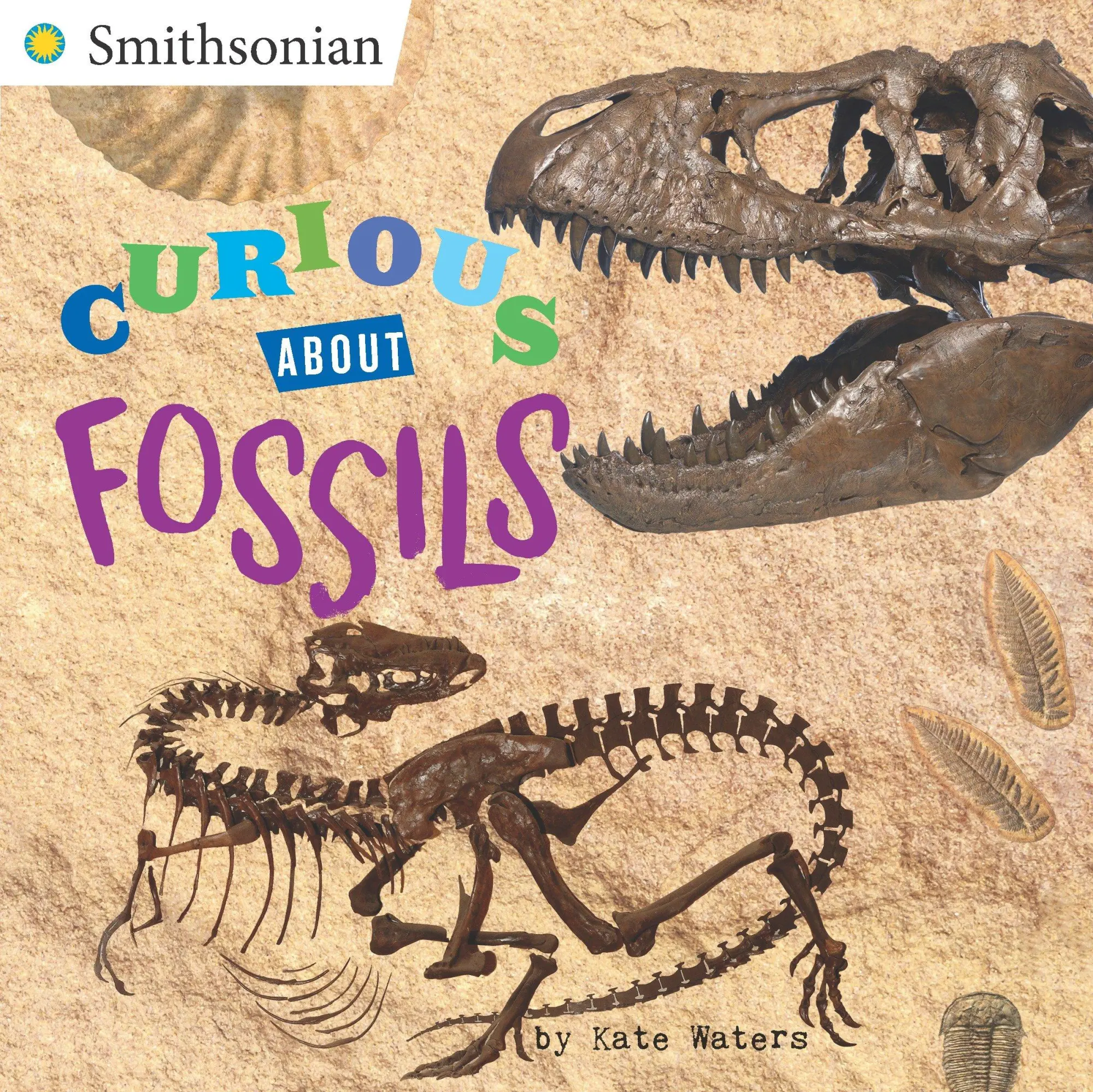 Cover: 9780448490199 | Curious about Fossils | Kate Waters | Taschenbuch | Englisch | 2016