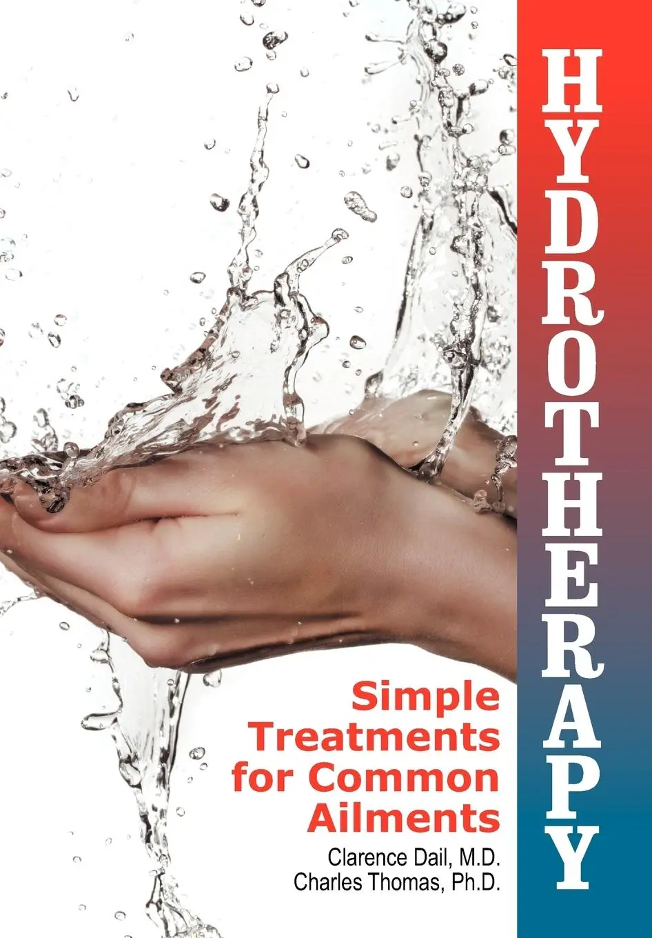 Cover: 9781479600199 | Hydrotherapy | Simple Treatments for Common Ailments | Dail (u. a.)