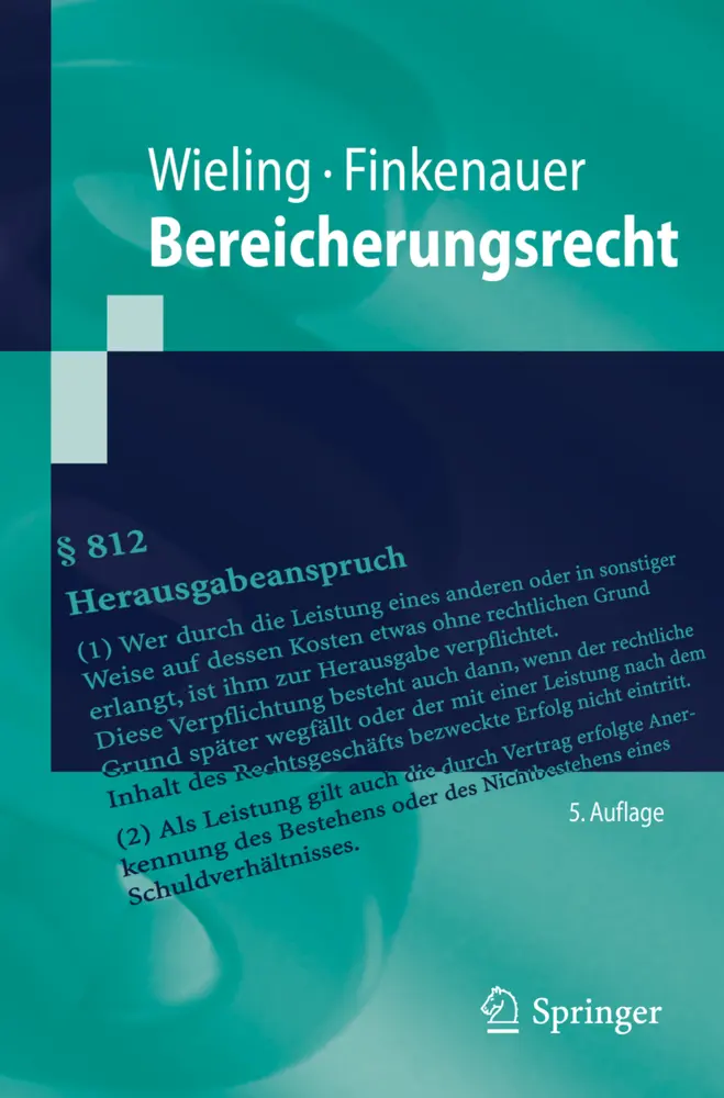 Cover: 9783662620199 | Bereicherungsrecht | Thomas Finkenauer (u. a.) | Taschenbuch | XX